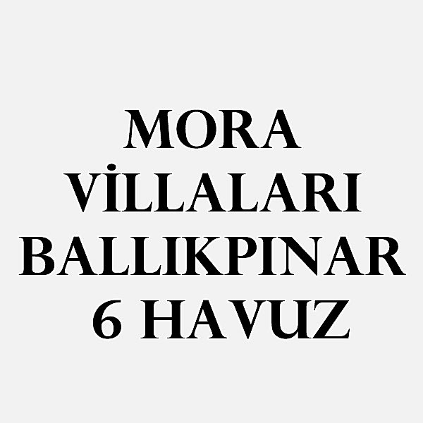 Mora Villaları